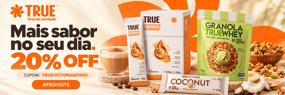 True café da manhã — cupom TRUEVICTORMATHOS, 20% OFF