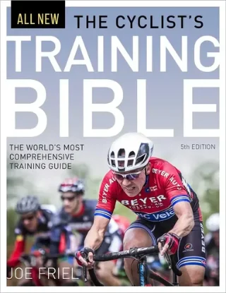 Cover of The Cyclist’s Training Bible by Joe Friel, showing a road cyclist racing